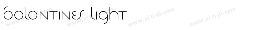 Balantines Light字体转换